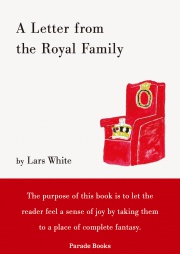 A Letter from the Royal Family